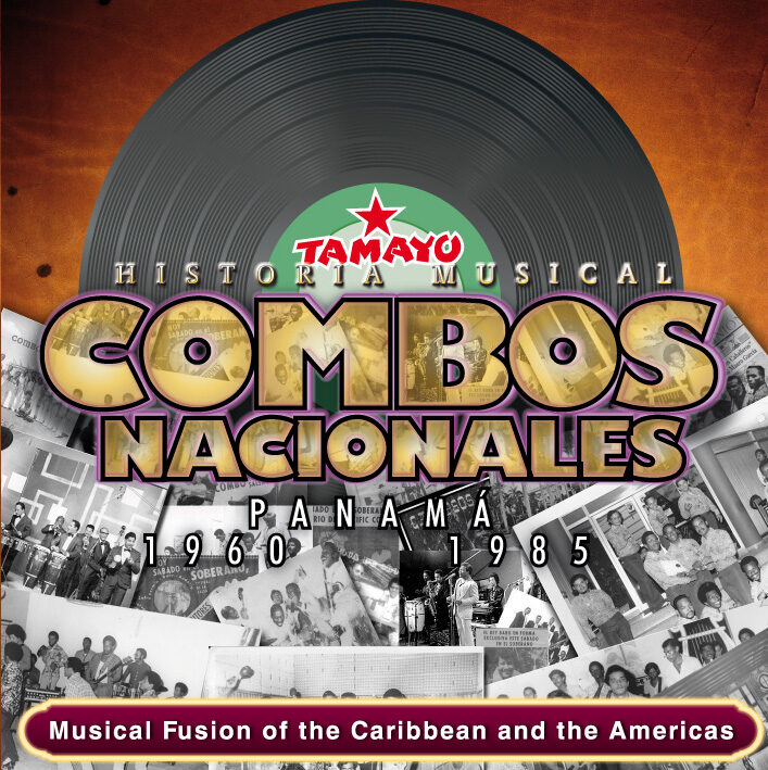 Combos Nacionales Panamá 1960-1985: Fusión Musical del Caribe y Las Américas